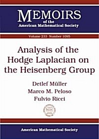 Analysis of the Hodge Laplacian on the Heisenberg Group (Paperback)