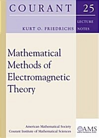 Mathematical Methods of Electromagnetic Theory (Paperback)