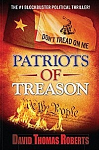 Patriots of Treason (Hardcover)
