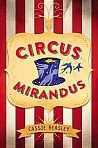 Circus Mirandus (Audio CD, Unabridged)