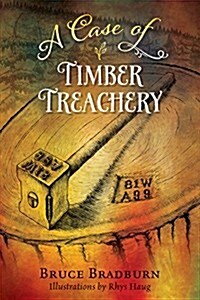 A Case of Timber Treachery (Paperback)