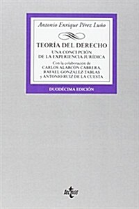 Teor죂 del Derecho / Theory of Law (Paperback)