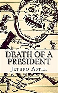 Death of a President (Paperback)