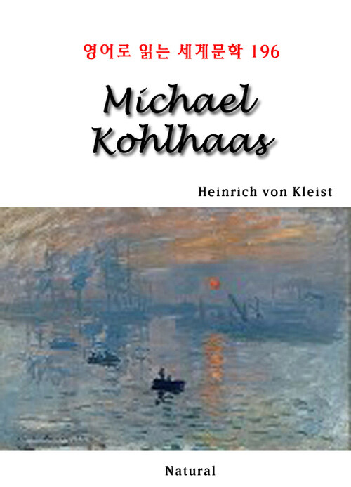 Michael Kohlhaas - 영어로 읽는 세계문학 196