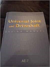 Universal Joint & Driveshaft Design Manual ( Advances in Engineering Series #7 ) (Paperback)