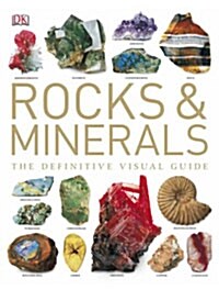 Rocks & Minerals : The Definitive Visual Guide (Paperback)