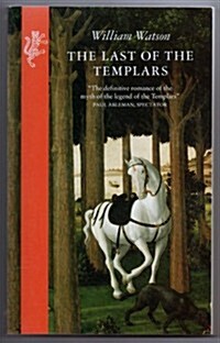 The Last of the Templars (Paperback)