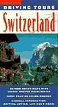 Driving Tours Switzerland (Paperback)