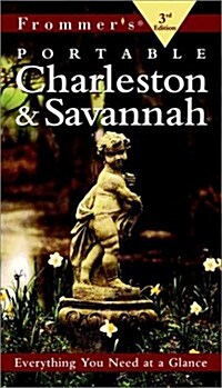 Frommers Portable Charleston & Savannah, 3rd Edition (Portable Guides) (Paperback, 3rd)