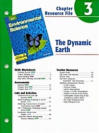 Holt Environmental Science Chapter 3 Resource File: The Dynamic Earth (Paperback)