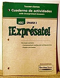 ?Expr?sate!: Cuaderno de actividades Teachers Edition Level 3 (Paperback, 1st)