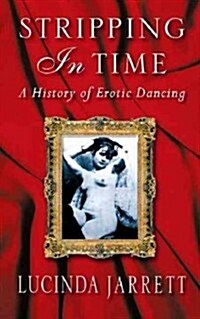 Stripping in Time (Paperback)