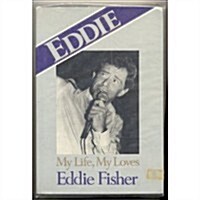 Eddie: My Life, My Loves (Hardcover, 1st)
