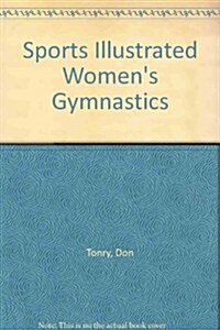 Sports Illustrated Womens Gymnastics (Hardcover, Expanded)