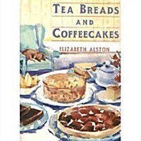 Tea Breads and Coffeecakes (Hardcover, 1st)