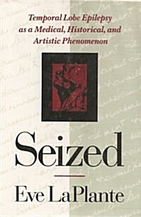 Seized (Hardcover, 1st)