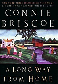 A Long Way From Home (Hardcover, 1st)