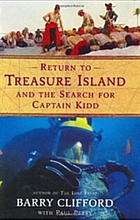 Return to Treasure Island and the Search for Captain Kidd (Hardcover, 1st)