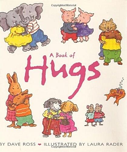 A Book of Hugs (Hardcover, Newly ill. ed)