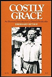 Costly Grace (Paperback)