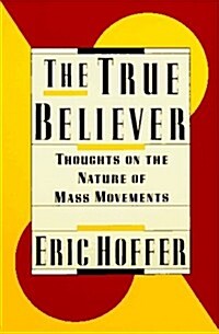 The True Believer (Paperback)