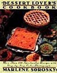 The Dessert Lovers Cookbook (Paperback)