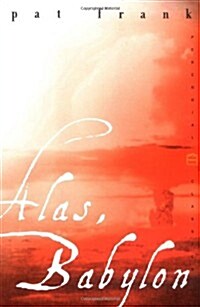 Alas, Babylon (Perennial Classics) (Paperback, 1st Perennial Classics ed)