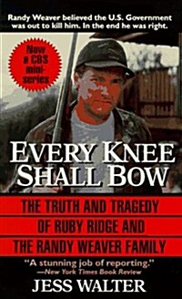 Every Knee Shall Bow (Mass Market Paperback)