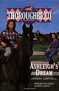 Ashleighs Dream (Thoroughbred Series #5) (Paperback)