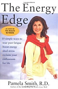 The Energy Edge (Harperresource Book) (Paperback, 1st)