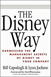 The Disney Way (Hardcover, 1st)