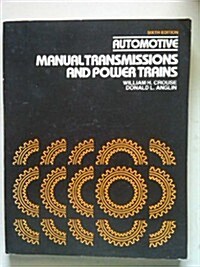 Automotive Manual Transmissions and Power Trains (Paperback, 6 Sub)