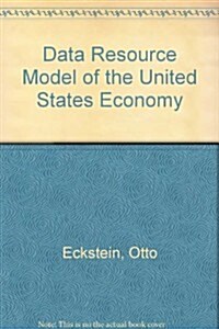 The Dri Model of the U.S. Economy (Hardcover)