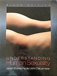Understanding Human Sexuality (Hardcover, 6 Sub)