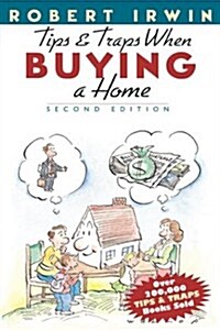 Tips and Traps When Buying A Home (Paperback, 2nd)