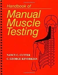 Handbook of Manual Muscle Testing (Spiral, 1st)