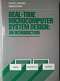 Real-Time Microcomputer System Design: An Introduction (Mcgraw Hill Series in Electrical and Computer Engineering) (Hardcover)