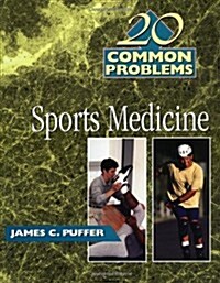 20 Common Problems In Sports Medicine (Paperback, 1st)
