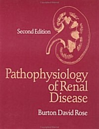 Pathophysiology of Renal Disease (Paperback, 2nd)