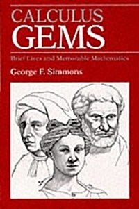 Calculus Gems: Brief Lives and Memorable Mathematics (Paperback)
