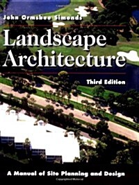 Landscape Architecture: A Manual of Site Planning and Design (Hardcover, 3rd)