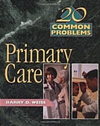 20 Common Problems in Primary Care (Paperback, 1st)