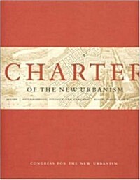Charter of The New Urbanism (Paperback, 1st)