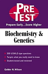 Biochemistry & Genetics: PreTest Self-Assessment & Review (Paperback, 1st)