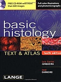 [중고] Basic Histology: Text & Atlas, 10th Edition (Paperback, 10th)