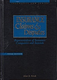 Insurance Claims and Disputes (Hardcover, 3RD)