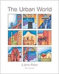 The Urban World (Hardcover, 6th)