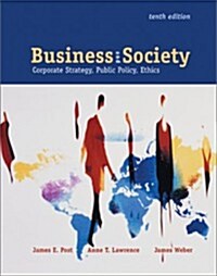 Business and Society: Corporate Strategy, Public Policy and Ethics (Hardcover, 10th)