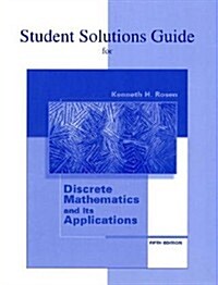 Students Solutions Guide for Use with Discrete Mathematics and Its Applications (Paperback, 5th)