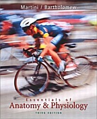 Essentials of Anatomy and Physiology (3rd Edition) (Hardcover, 3rd)